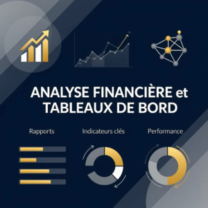 Analyse Financière et Tableaux de Bord