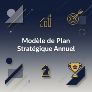 Modèle de Plan Stratégique Annuel